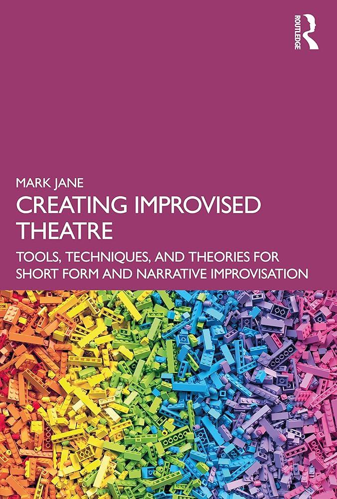 Book cover for Creating Improvised Theatre
