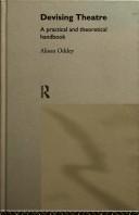 Book cover for Devising Theatre