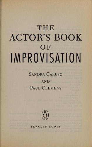 Book cover for The Actor's Book of Improvisation