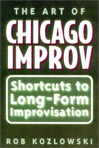 Book cover for The Art of Chicago Improv