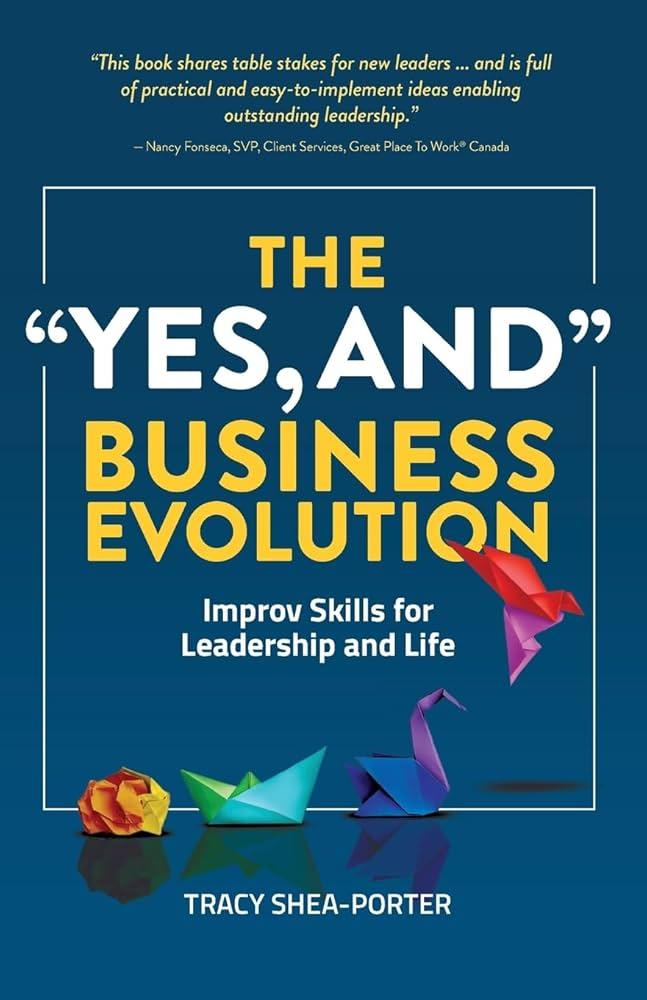 Book cover for The "Yes And" Business Evolution